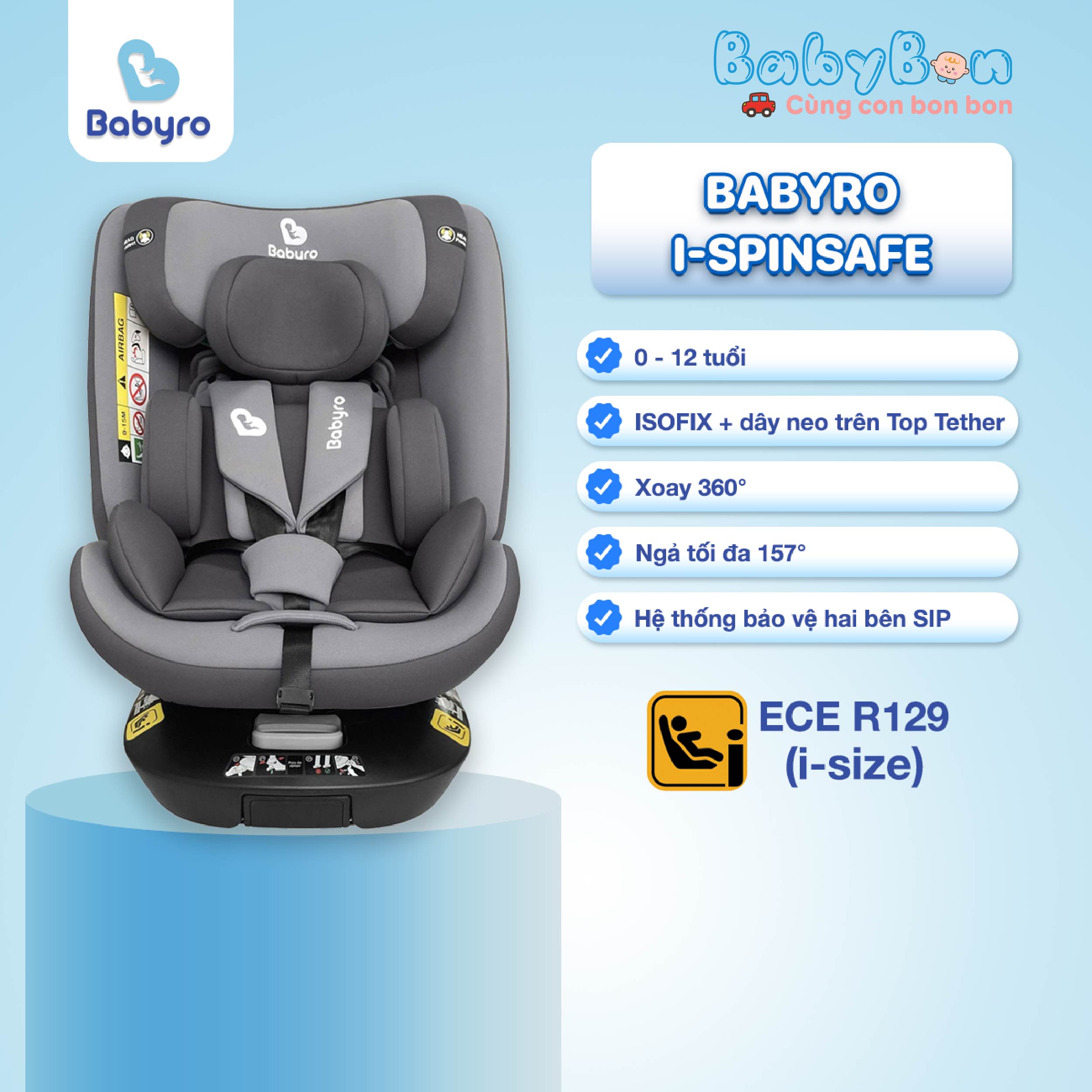 Ghế ngồi ô tô BABYRO I-SPINSAFE