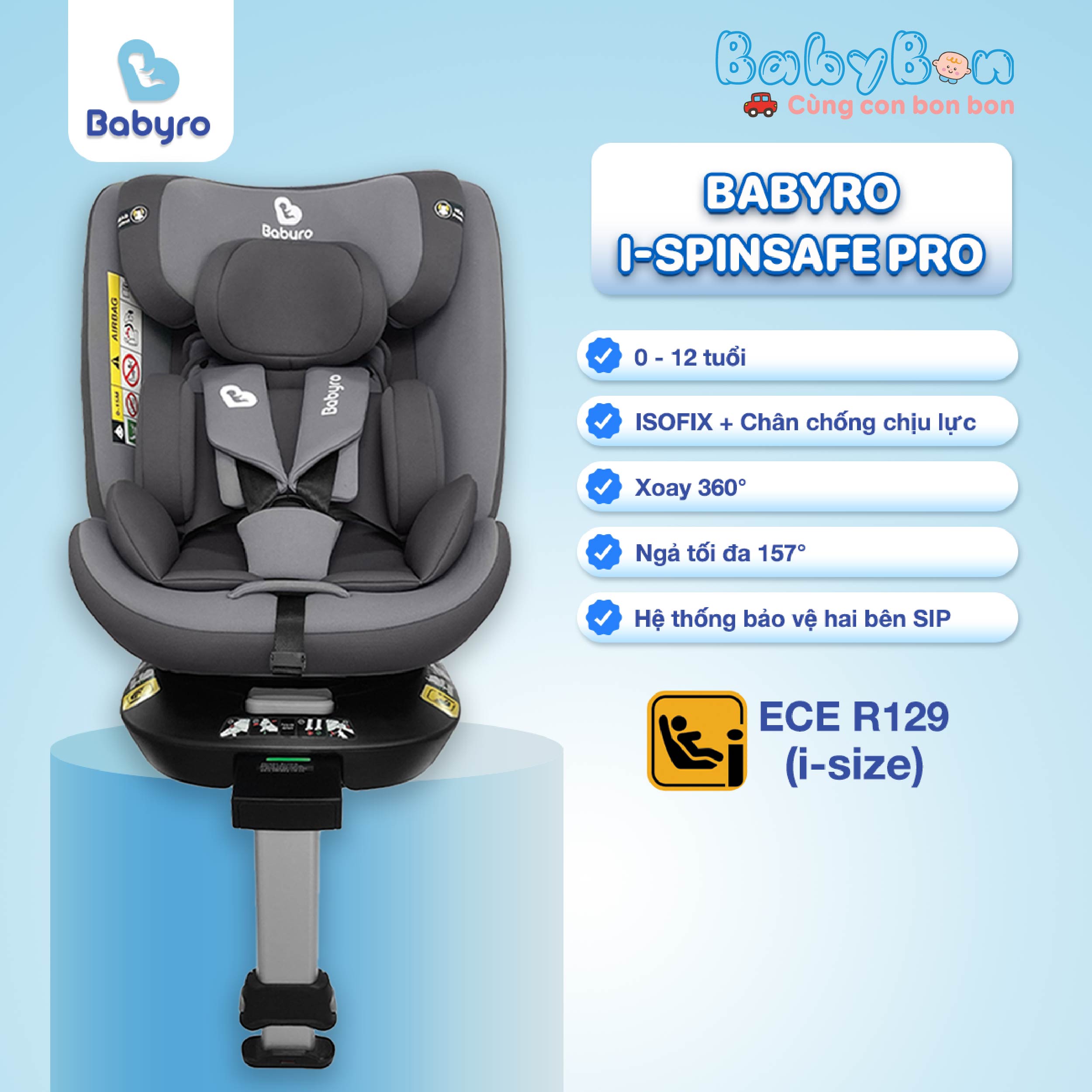 Ghế ngồi ô tô BABYRO I-SPINSAFE PRO